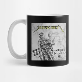 Jesus Christ will give justice for all, black text Mug